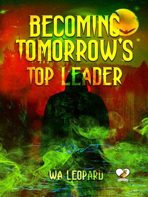 cover image of Becoming Tomorrow's Top Leader